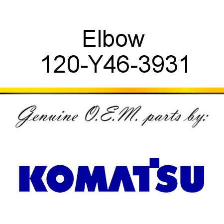 Elbow 120-Y46-3931