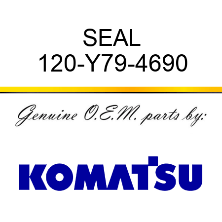SEAL 120-Y79-4690
