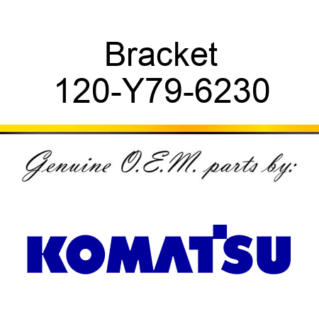 Bracket 120-Y79-6230