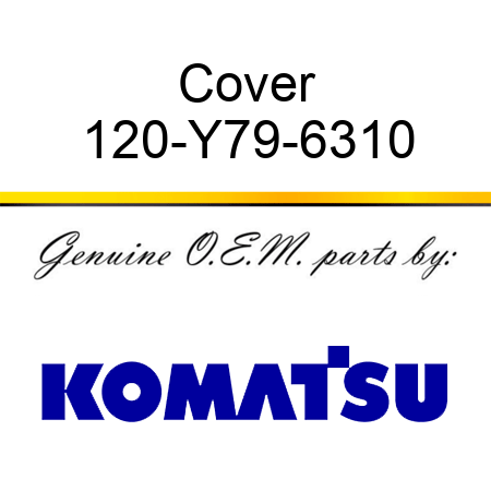 Cover 120-Y79-6310