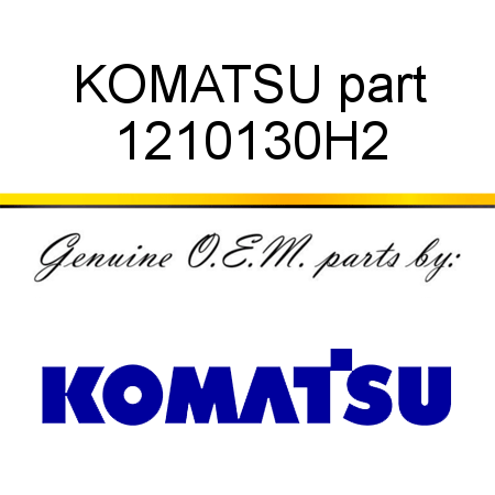 KOMATSU part 1210130H2