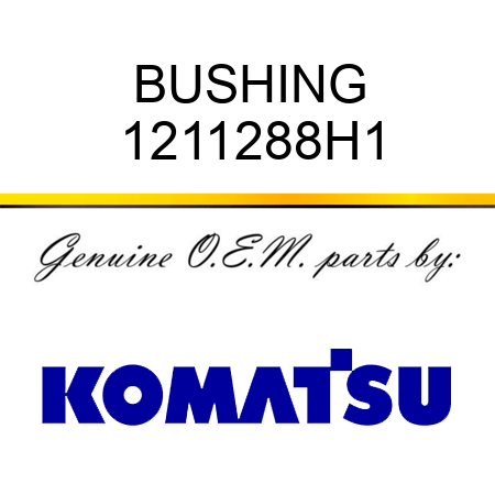 BUSHING 1211288H1