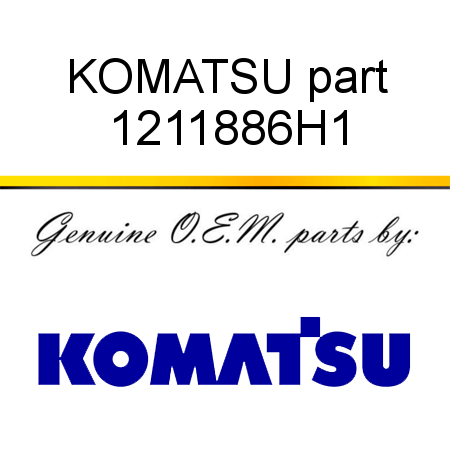 KOMATSU part 1211886H1