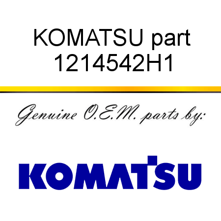 KOMATSU part 1214542H1