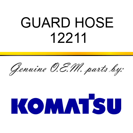 GUARD, HOSE 12211