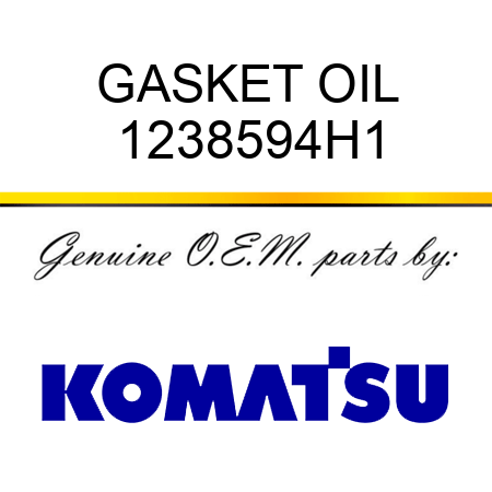 GASKET, OIL 1238594H1