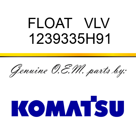 FLOAT   VLV 1239335H91