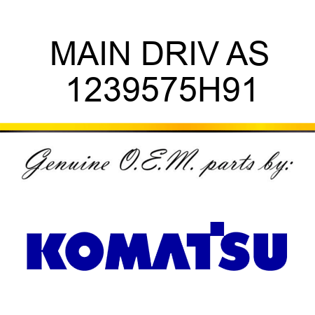 MAIN DRIV AS 1239575H91