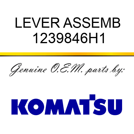 LEVER ASSEMB 1239846H1