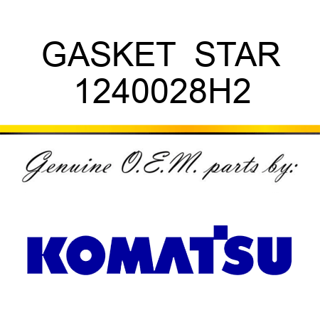 GASKET  STAR 1240028H2