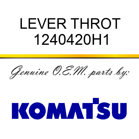 LEVER, THROT 1240420H1