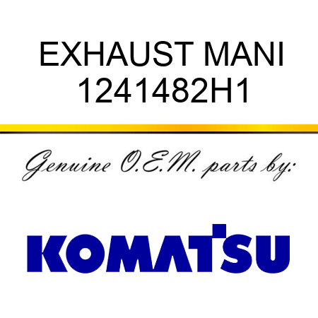 EXHAUST MANI 1241482H1