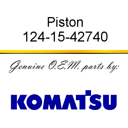 Piston 124-15-42740
