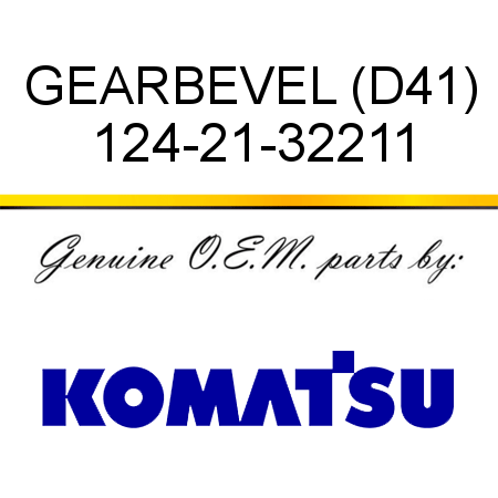 GEAR,BEVEL (D41) 124-21-32211