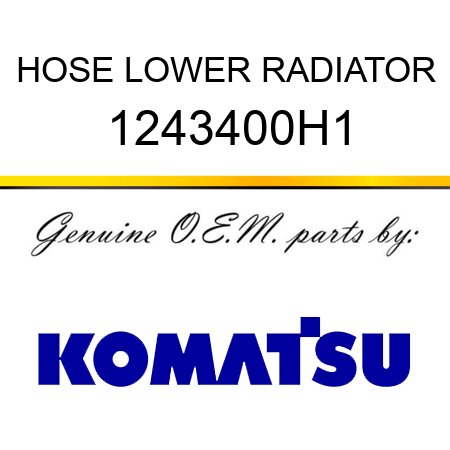 HOSE, LOWER RADIATOR 1243400H1