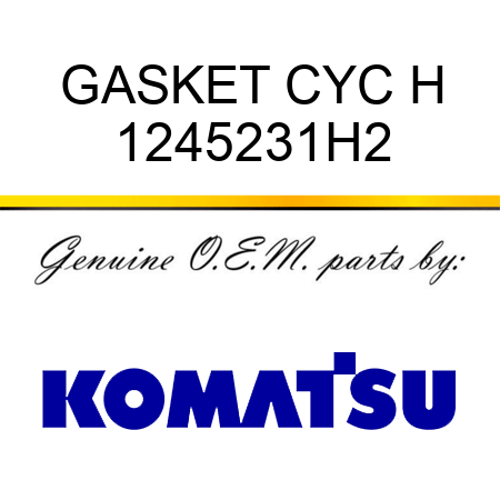 GASKET CYC H 1245231H2