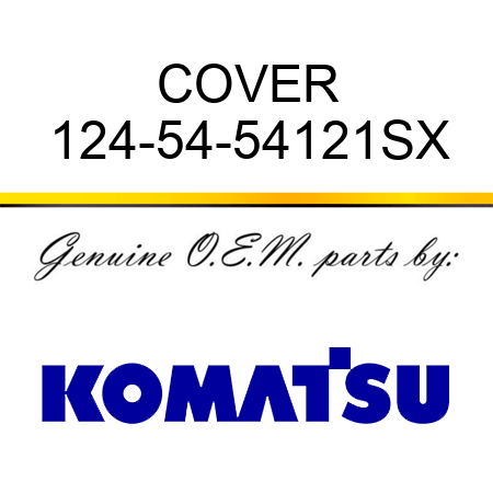 COVER 124-54-54121SX