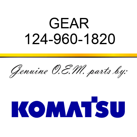GEAR 124-960-1820
