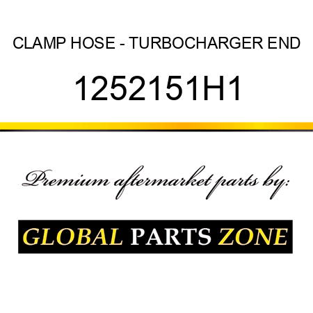 CLAMP, HOSE - TURBOCHARGER END 1252151H1