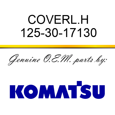 COVER,L.H 125-30-17130