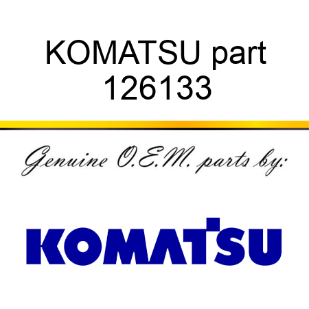 KOMATSU part 126133