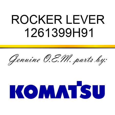 ROCKER LEVER 1261399H91