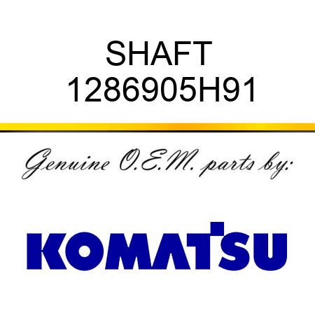 SHAFT 1286905H91