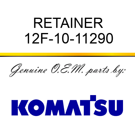 RETAINER 12F-10-11290