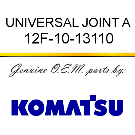UNIVERSAL JOINT A 12F-10-13110