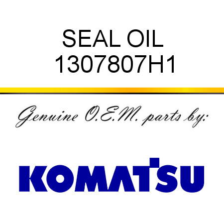 SEAL OIL 1307807H1