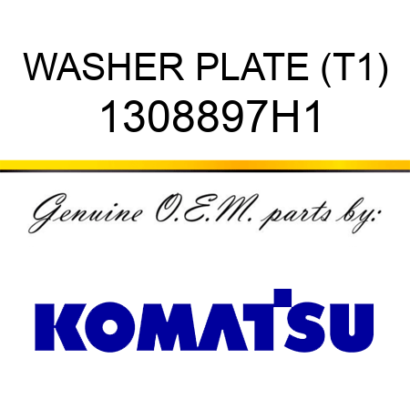 WASHER, PLATE (T1) 1308897H1