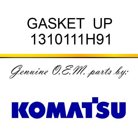 GASKET  UP 1310111H91