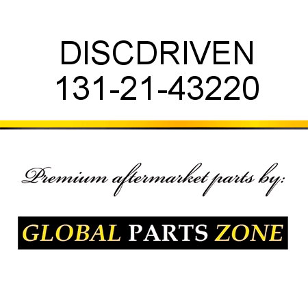 DISC,DRIVEN 131-21-43220