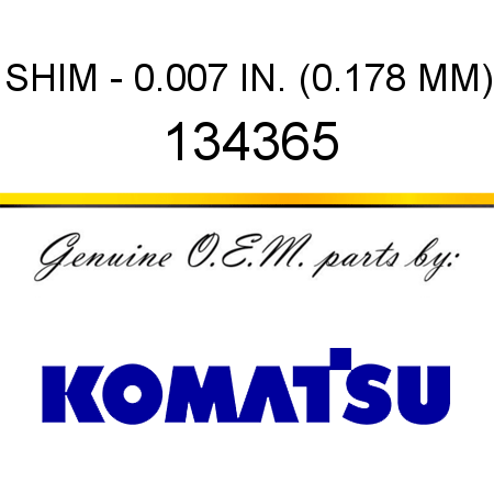 SHIM - 0.007 IN. (0.178 MM) 134365