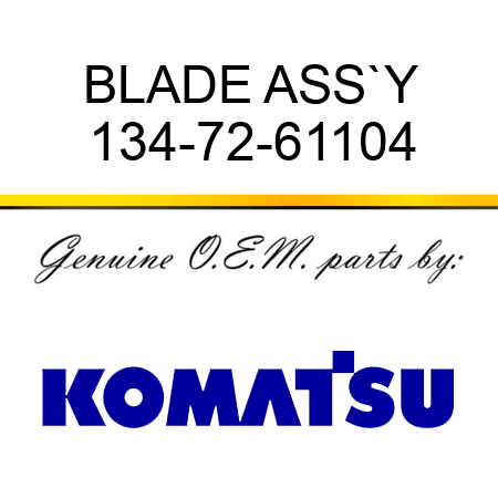 BLADE ASS`Y 134-72-61104