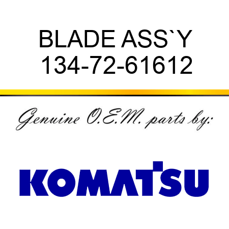 BLADE ASS`Y 134-72-61612
