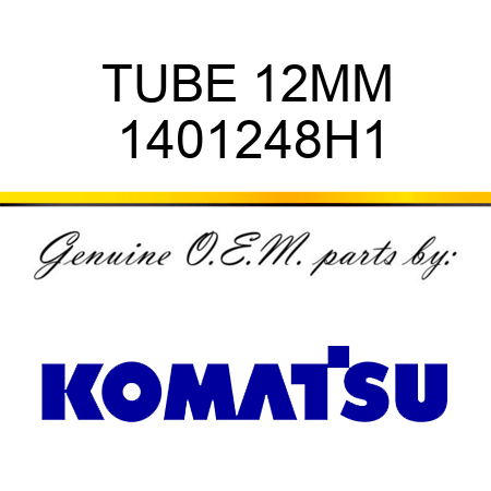 TUBE 12MM 1401248H1