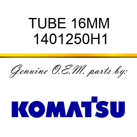 TUBE 16MM 1401250H1