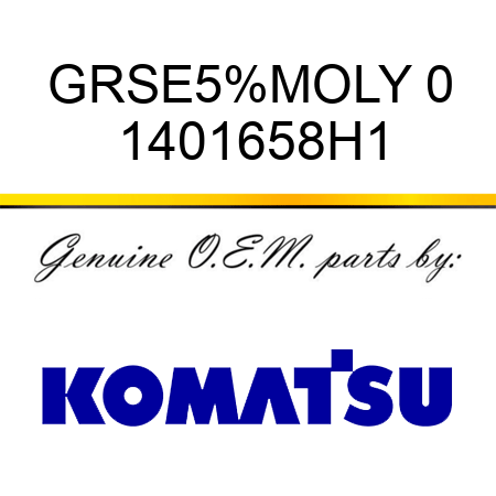 GRSE5%MOLY 0 1401658H1
