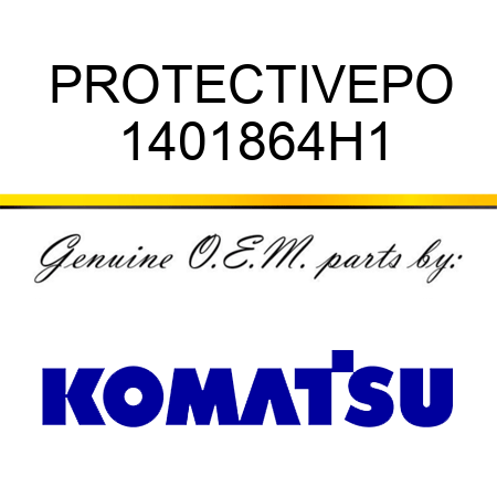 PROTECTIVEPO 1401864H1