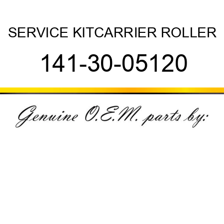 SERVICE KIT,CARRIER ROLLER 141-30-05120