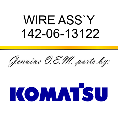 WIRE ASS`Y 142-06-13122