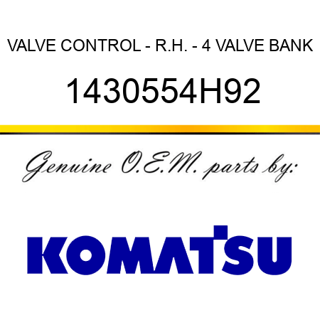 VALVE, CONTROL - R.H. - 4 VALVE BANK 1430554H92