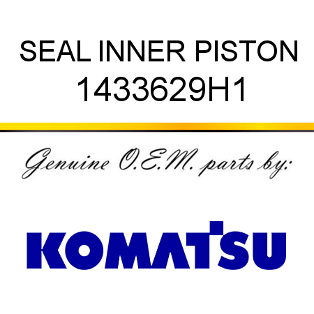 SEAL, INNER PISTON 1433629H1