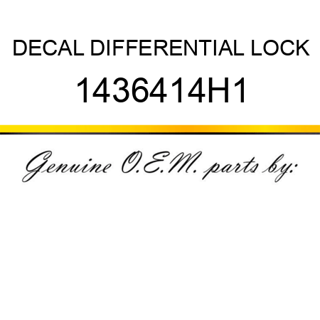 DECAL, DIFFERENTIAL LOCK 1436414H1