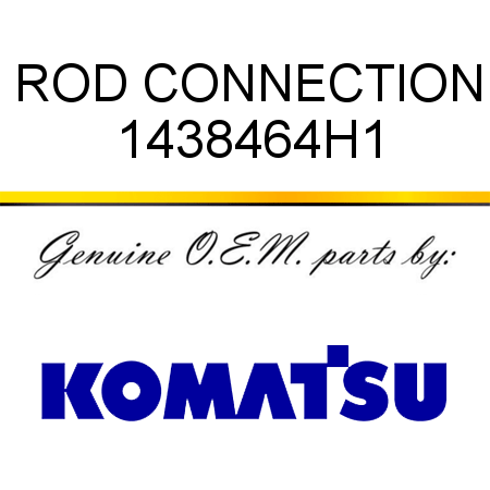 ROD, CONNECTION 1438464H1