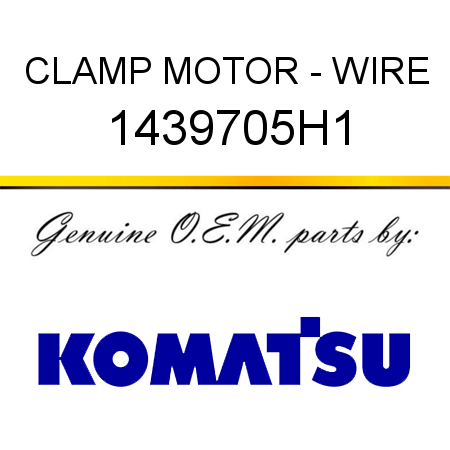 CLAMP, MOTOR - WIRE 1439705H1