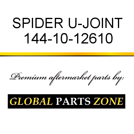 SPIDER, U-JOINT 144-10-12610