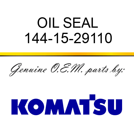 OIL SEAL 144-15-29110