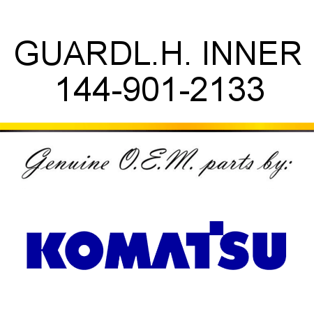 GUARD,L.H. INNER 144-901-2133